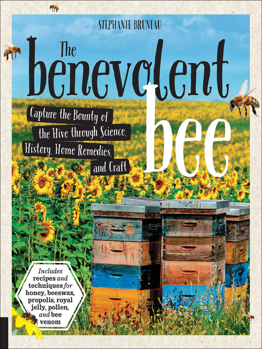 Title details for The Benevolent Bee by Stephanie Bruneau - Available